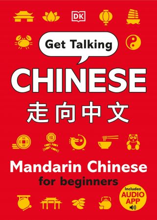 Get Talking Chinese: Mandarin Chinese for Beginners (True EPUB) Get Talking Chinese: Mandarin Chinese for Beginners (True EPUB)