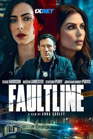 Faultline (2023) Hindi Dubbed Movie WEBRip – 720p [800MB]