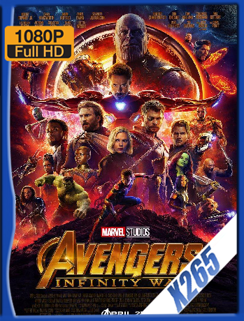 Avengers Infinity War (2017) x265 10bit [1080p] Latino [GoogleDrive] SXGO