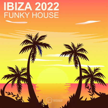 f23906bb 2e09 4dca 9e22 5e97d78c96ad - VA - Ibiza 2022 Funky House (2022)