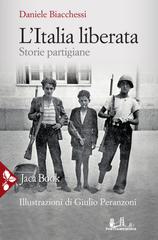 Daniele Biacchessi – L’Italia liberata (2020)
