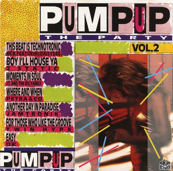 Music - 28/02/2023 - Various – Pump Up The Party Vol. 2 (CD, Compilation)(High Fashion Music – 1153382)  1990 (FLAC) R-2288921-1274690605