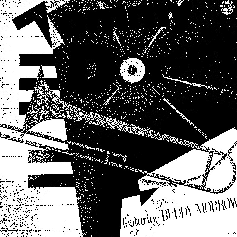 TOMMY DORSEY BAND FT. BUDDY MORROW by TOMMY DORSEY BAND & BUDDY MORROW