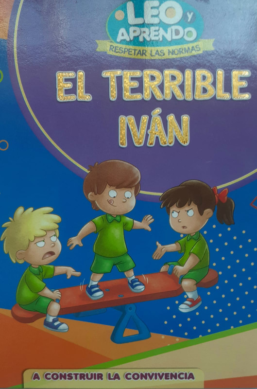 EL TERRIBLE IVAN, COLECCION A CONSTRUIR LA CONVIVENCIA