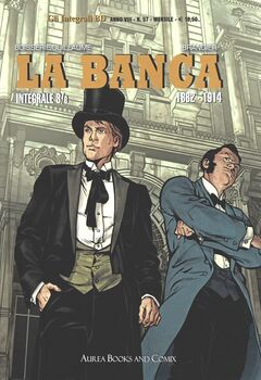 Gli Integrali BD 65 Anno 08 n. 57 - La banca 1882-1914 (2023)