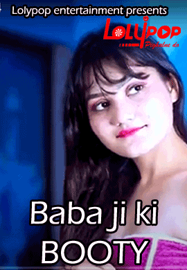 18+ Baba Ji Ki Booty (2021) Lolypop Originals Hindi Short Film 720p HDRip 300MB Download