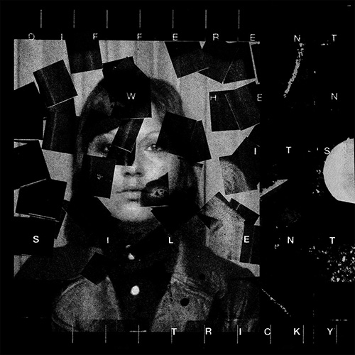 Νέo Album | Tricky  – Different When It’s Silent