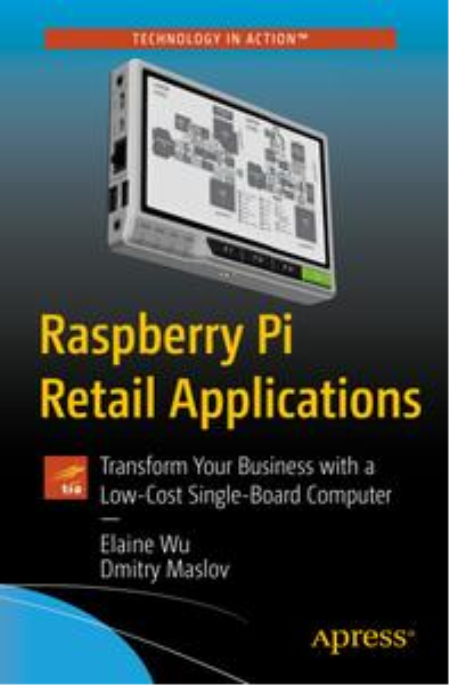 Raspberry Pi Retail Applications: Transform Your Business with a Low-Cost Single-Board Computer