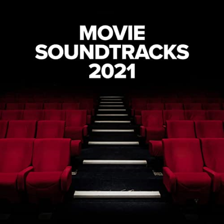 VA - Movie Soundtracks 2021 (2021) MP3