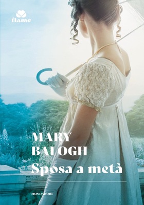 Mary Balogh - Sposa a metà (2025)