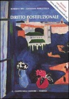 Roberto Bin, Giovanni Pitruzzella – Diritto costituzionale (2005)