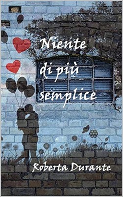 Roberta Durante - Niente di più semplice (2019)