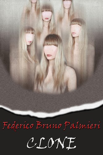 Federico Bruno Palmieri – Clone (2013)