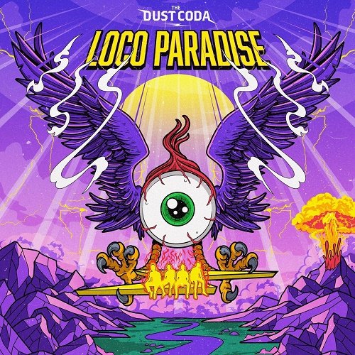 The Dust Coda - Loco Paradise (2023) [WEB] Lossless