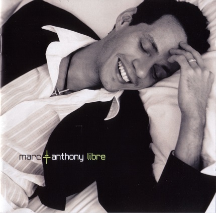 Marc Anthony Libre 2001 - Marc Anthony - Libre [2001] [Flac] [Mp3]