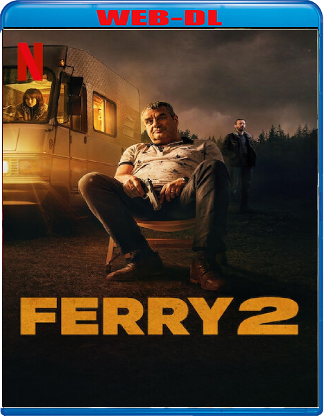 Ferry 2 (2024) mkv FullHD 1080p WEBDL ITA DUT Subs