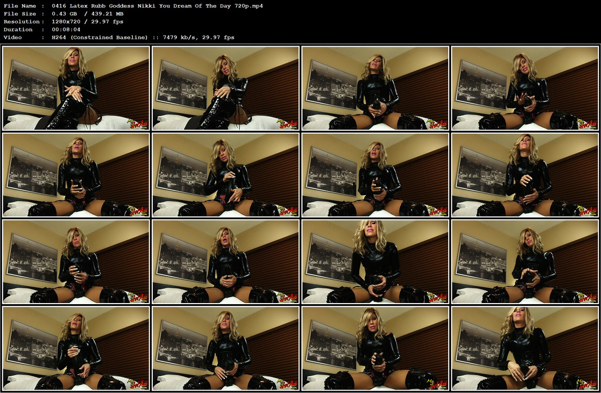 0416 Latex Rubb Goddess Nikki You Dream Of The Day 720p.mp4
