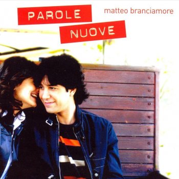 Matteo Branciamore - Parole nuove (2008) .MP3 320 Kbps