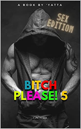 Yatta – Bitch Please! 5 (2021)