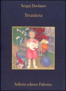 Sergej Dovlatov - Straniera (1999)