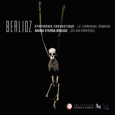 Jos van Immerseel - Berlioz: Symphonie Fantastique, Le Carnaval Romain (2010) [FLAC]