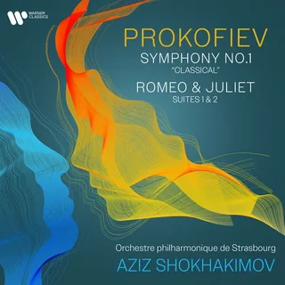 Aziz Shokhakimov • Prokofiev: Symphony No. 1 'Classical', Suites Nos. 1 & 2 from Romeo and Juliet (2024)    .flac  96.0 kHz/24 bit