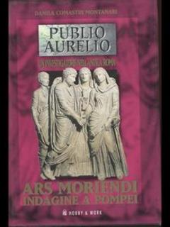Danila Comastri Montanari - Ars moriendi. Indagine a Pompei (2003) .mp3 - 128 kbps
