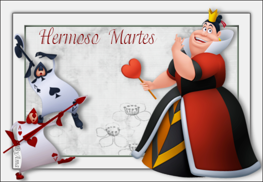 Reina de Corazones  Martes