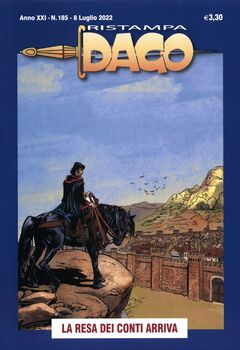 Dago Ristampa 185 - La resa dei conti arriva (2022)