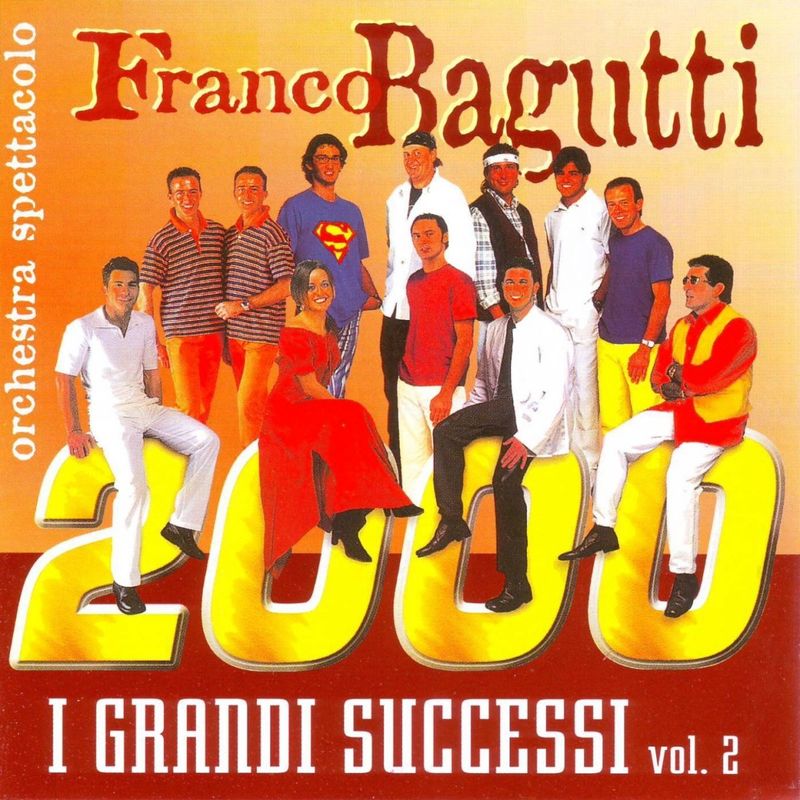 Franco Bagutti e la sua orchestra - I grandi successi vol  2 (Album, Galletti Boston srl, 2006) mp3 320 Kbps