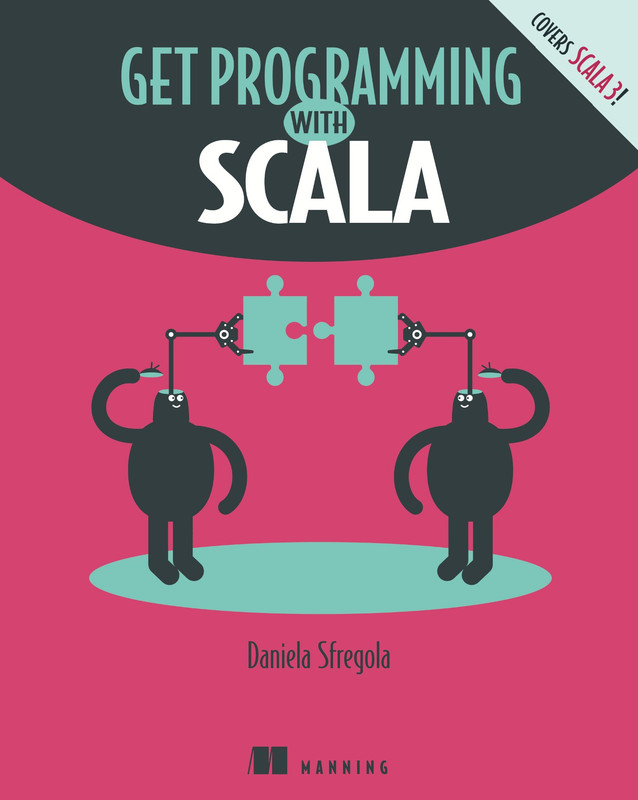 Get Programming with Scala (Final Release)