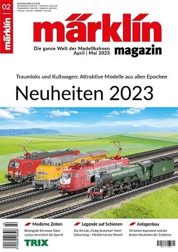 Cover: M&auml;rklin Magazin Die ganze Welt der Modellbahnen No 03 2023