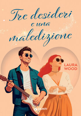 Laura Wood - Tre desideri e una maledizione (2025)