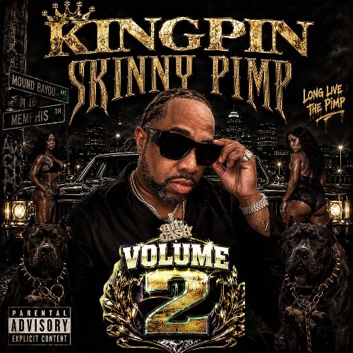  Kingpin Skinny Pimp - Skinny Pimp Vol. 2 (2026) 