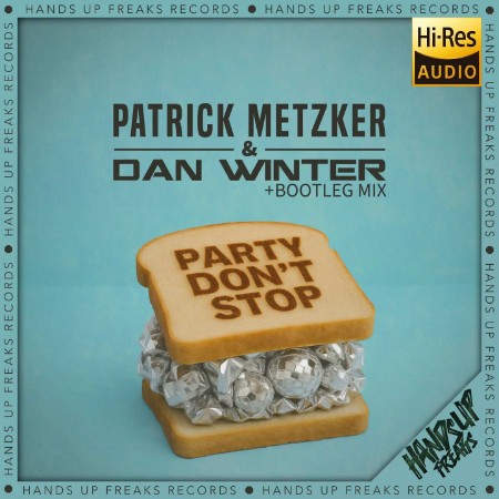 Patrick Metzker & Dan Winter - Party Don't Stop (Bootleg Mix) (2025)