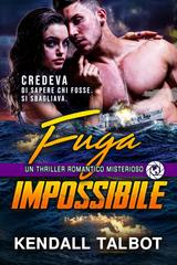 Kendall Talbot – Fuga Impossibile (2026)