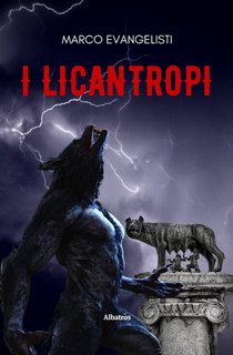 Marco Evangelisti – I licantropi (2022)