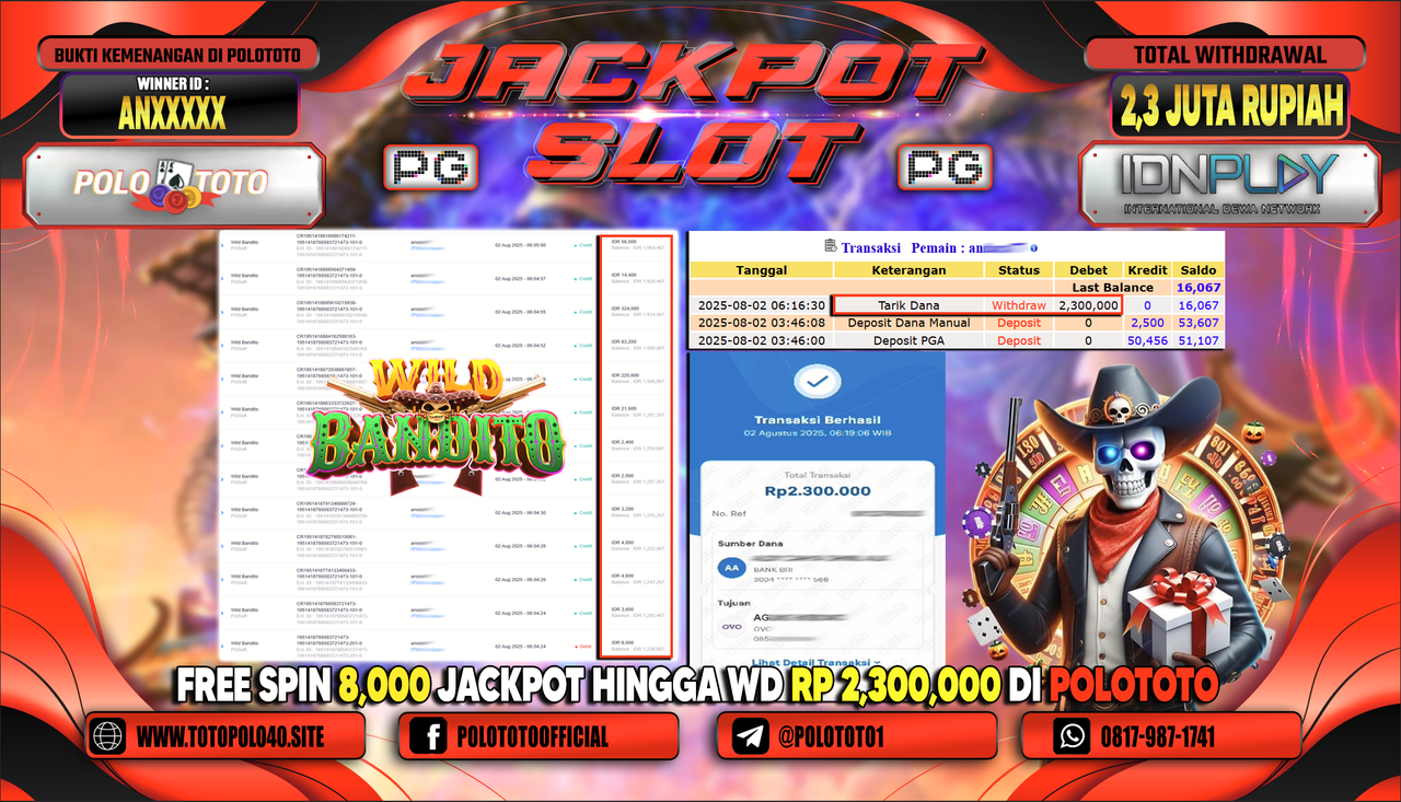 POLOTOTO JACKPOT SLOT WILD BANDITO Rp.2.300.000,-LUNAS