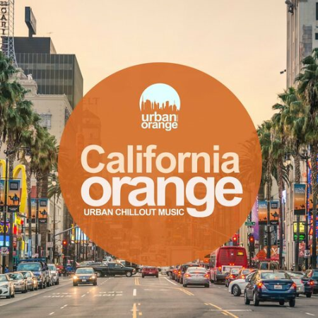VA - California Orange: Urban Chillout Music (2022)