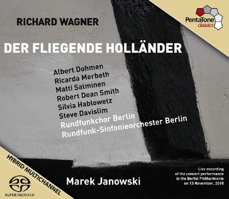 Richard Wagner / Rundfunkchor Berlin, Rundfunk-Sinfonieorchester Berlin / Marek Janowski - Der fliegende Holländer (2011) {Hi-Res SACD Rip}