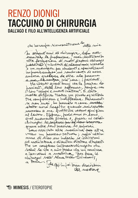 Renzo Dionigi - Taccuino di chirurgia (2025)