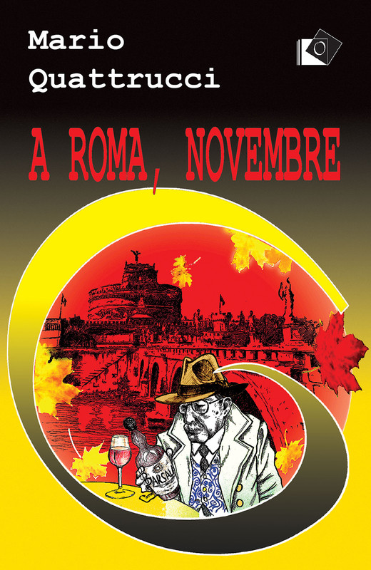 Mario Quattrucci – A Roma, novembre (2021)