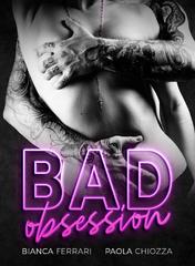 Paola Chiozza, Bianca Ferrari – The Damned Series Vol. 1. Bad obsession (2020)