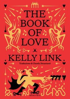 Kelly Link - The Book of Love (2024)