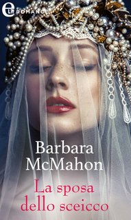Barbara McMahon - La sposa dello sceicco (2022)