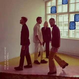 Ellas Kapell • For All We Know (2023)    .flac  96.0 kHz/24 bit
