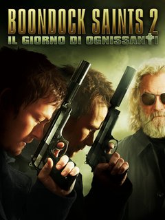 The Boondock Saints 2 - Il giorno di Ognissanti (2009).mkv BDRip 576p x264 AC3 iTA-ENG