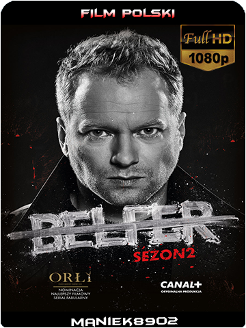 Belfer (2017) {sezon 2} HDTV x264 / POLSKI SERIAL Belfer (2017) {sezon 2} HDTV x264 / POLSKI SERIAL