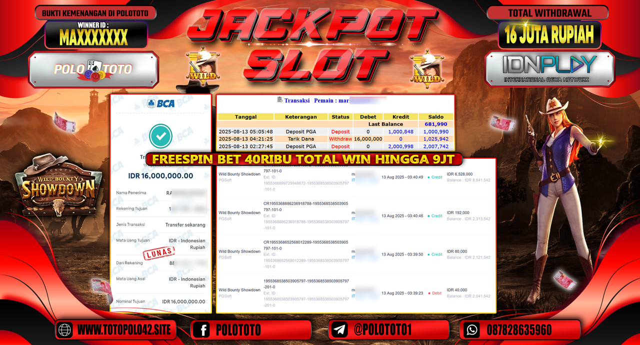 POLOTOTO JACKPOT SLOT WILD BOUNTY SHOHDOWN Rp.16.000.000,-LUNAS
