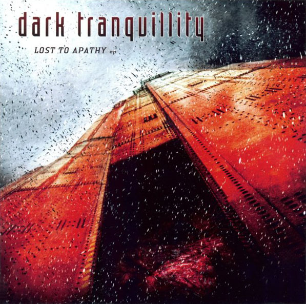 [Image: dark-tranquillity-lost-to-apathy-Cover-Art.jpg]